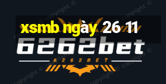 xsmb ngày 26 11