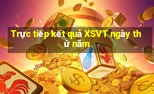 Trực tiếp kết quả XSVT ngày thứ năm