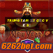 Trung tâm đặt cược vé số