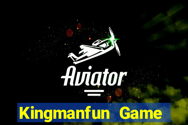 Kingmanfun Game Bài Hay