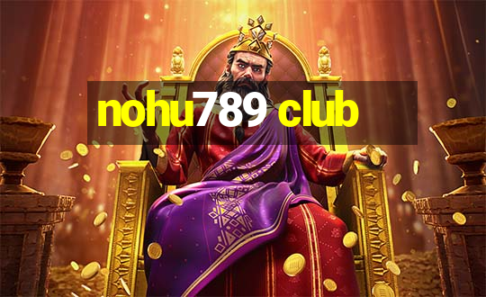 nohu789 club