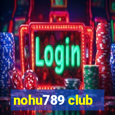 nohu789 club