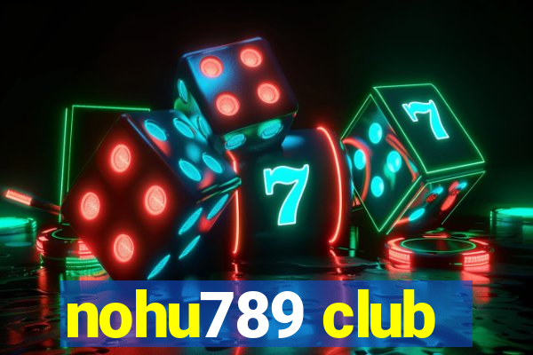 nohu789 club