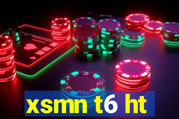 xsmn t6 ht