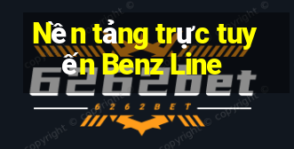 Nền tảng trực tuyến Benz Line