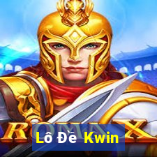 Lô Đề Kwin