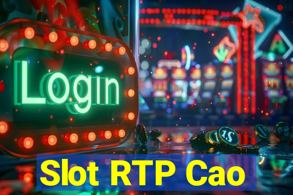 Slot RTP Cao