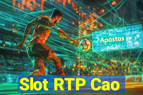 Slot RTP Cao