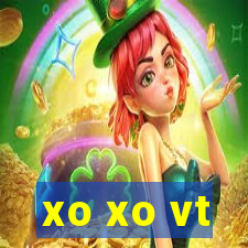 xo xo vt