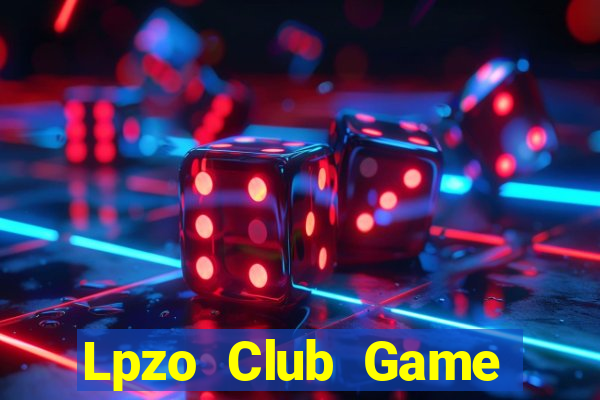 Lpzo Club Game Bài Liêng Online