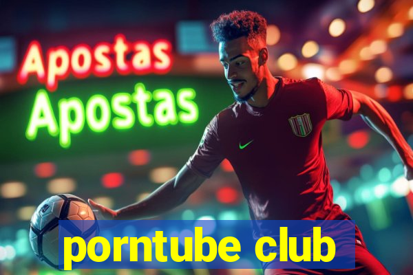 porntube club