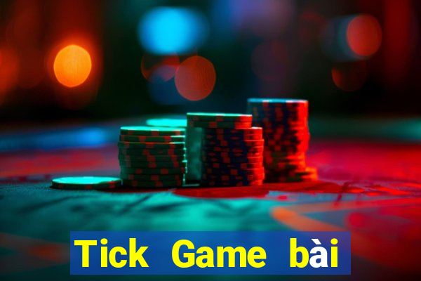 Tick Game bài địa chủ Tải về