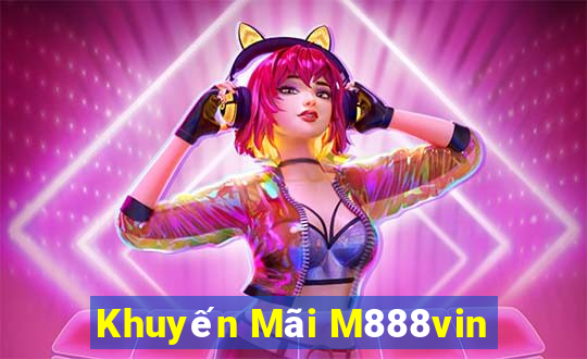 Khuyến Mãi M888vin