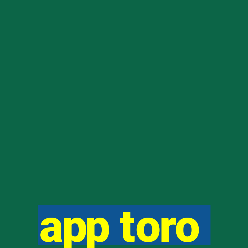 app toro