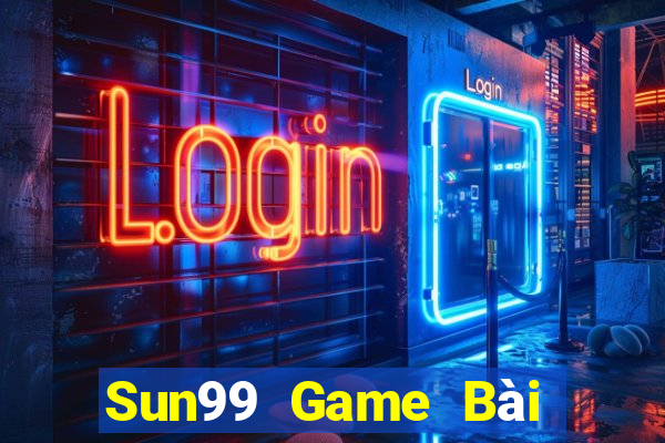 Sun99 Game Bài Hot Nhất Hiện Nay