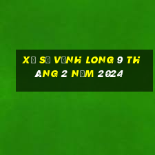 xổ số vĩnh long 9 tháng 2 năm 2024