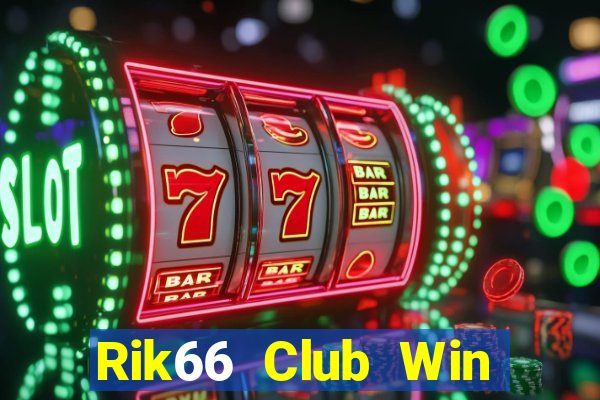 Rik66 Club Win Game Bài