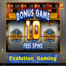 Evolution Gaming lừa đảo