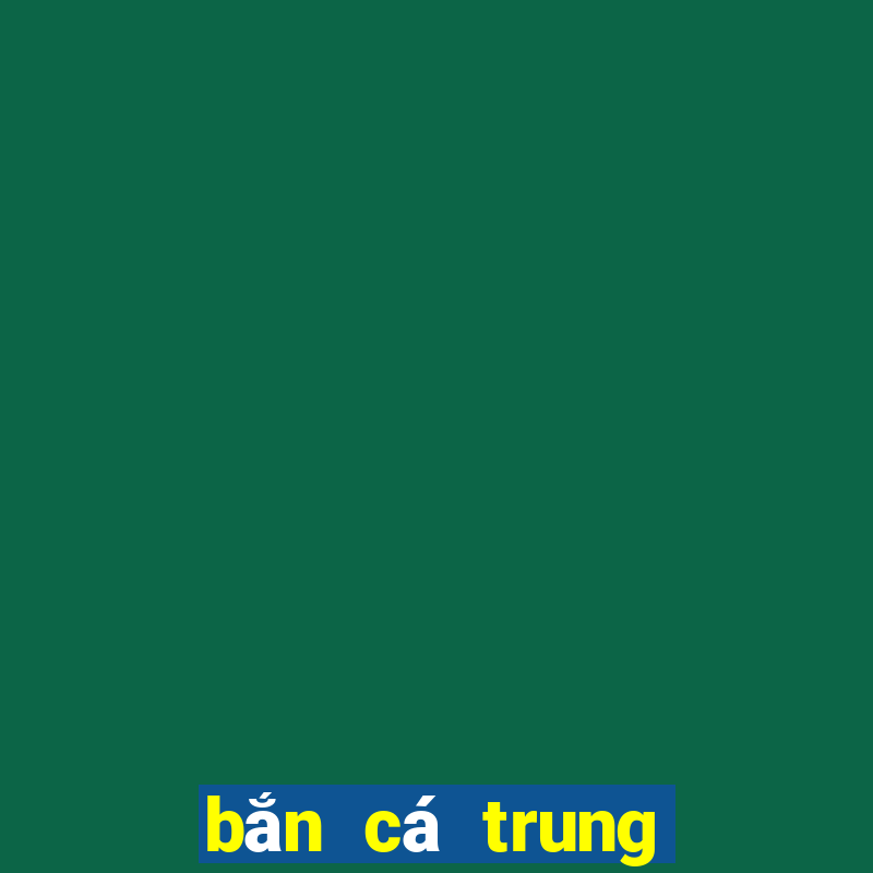 bắn cá trung quốc 1000