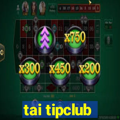 tai tipclub