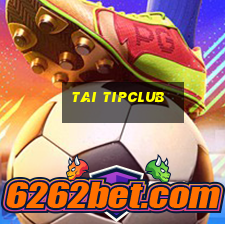 tai tipclub