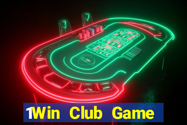 1Win Club Game Bài Hay Nhất Hiện Nay