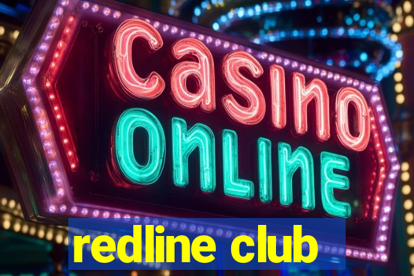 redline club