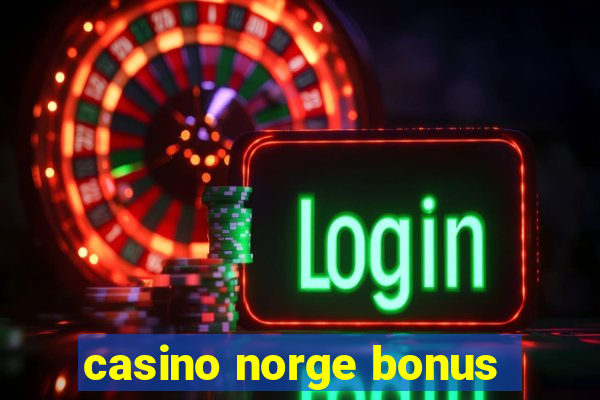 casino norge bonus