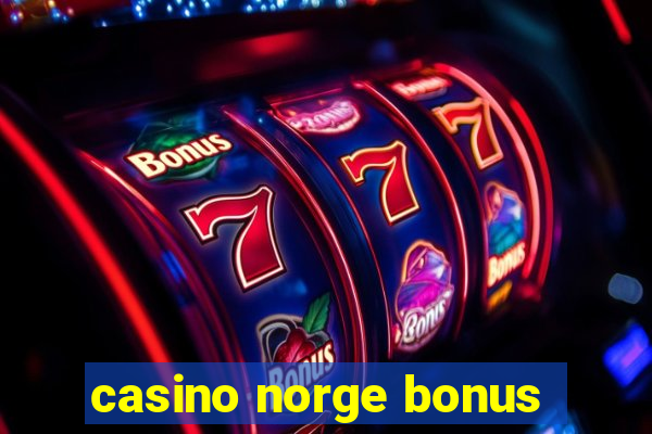 casino norge bonus