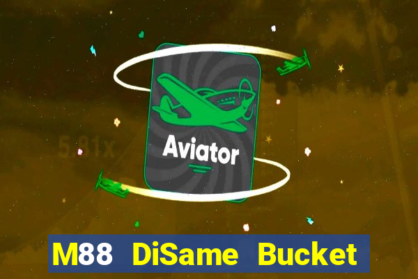 M88 DiSame Bucket đất chủ game bài