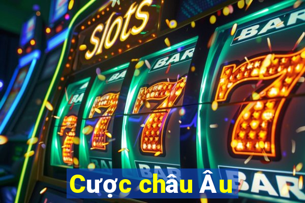 Cược châu Âu