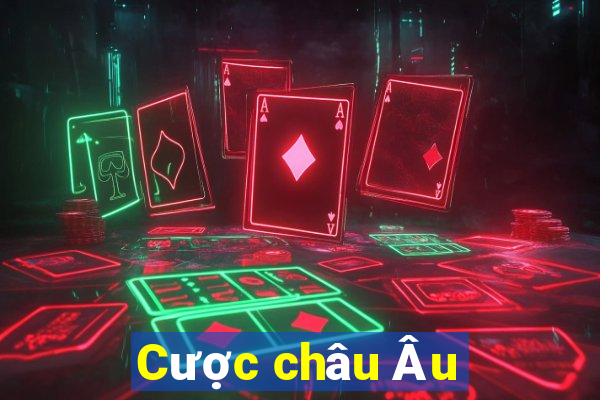 Cược châu Âu