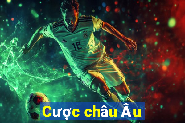 Cược châu Âu