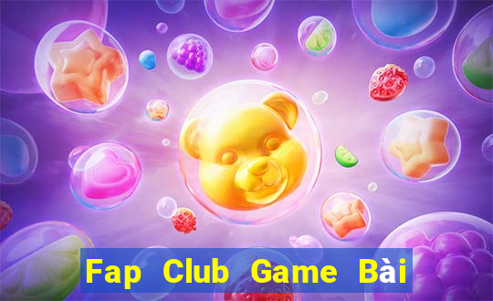 Fap Club Game Bài 1 Đổi 1