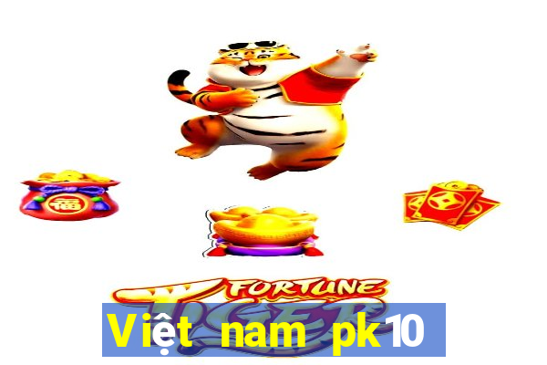 Việt nam pk10 phượng hoàng mới