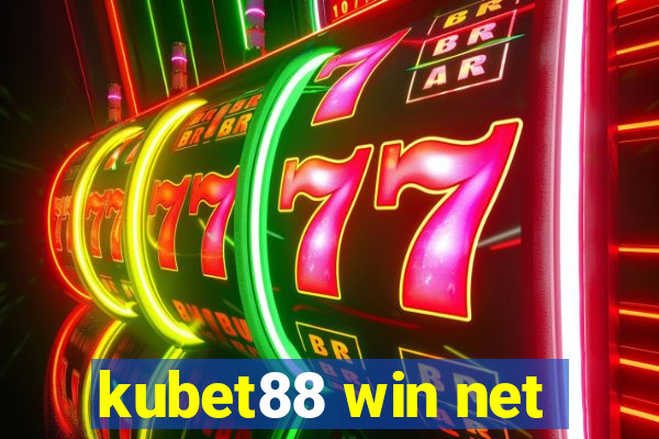 kubet88 win net