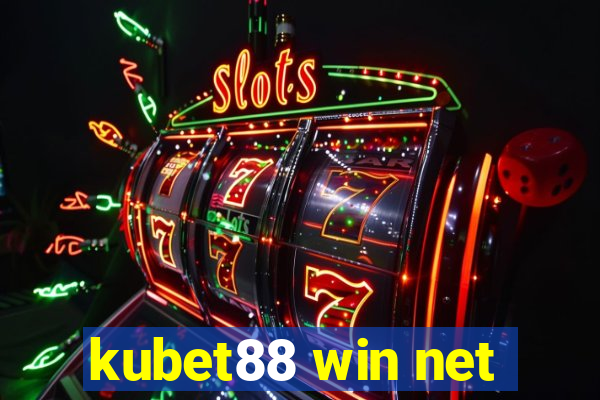 kubet88 win net