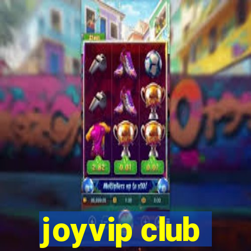 joyvip club