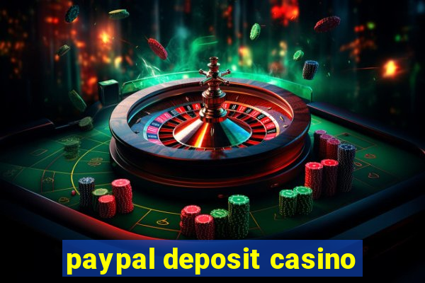 paypal deposit casino