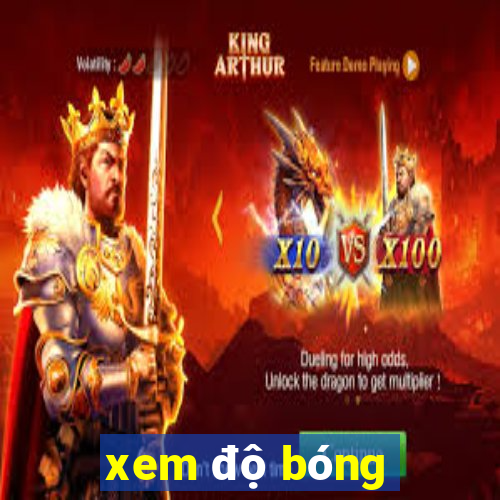 xem độ bóng