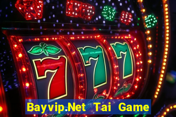 Bayvip.Net Tai Game Bài Đổi Thưởng Uy Tín