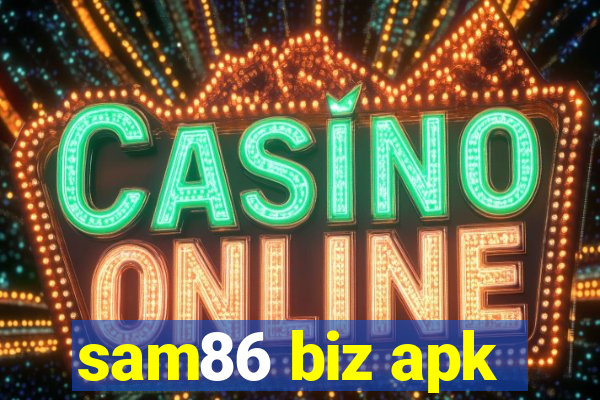 sam86 biz apk