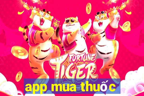 app mua thuốc