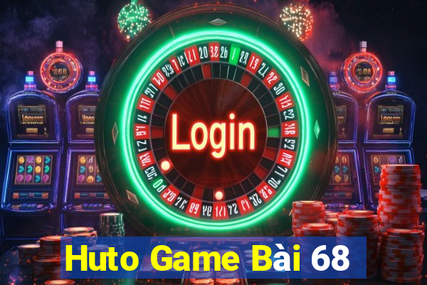 Huto Game Bài 68