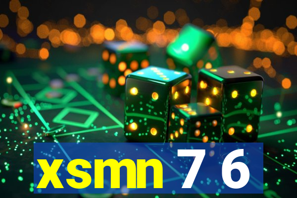 xsmn 7 6