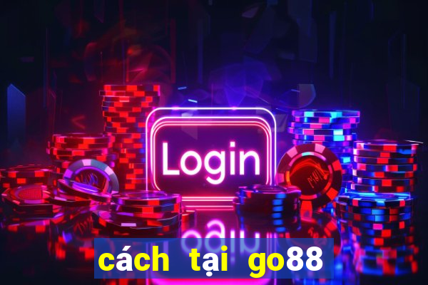 cách tại go88 về iphone