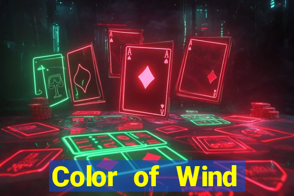 Color of Wind Phần mềm tải về