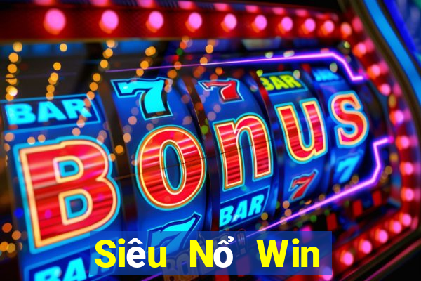 Siêu Nổ Win Game Bài