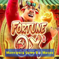 Manviporg Game Bài Macau