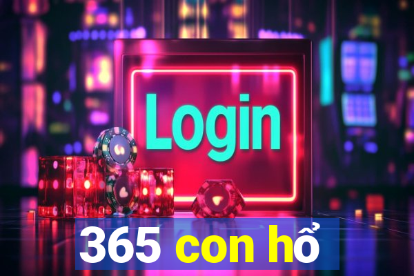 365 con hổ